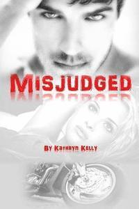 Misjudged (A Death Dwellers MC Novella) 1