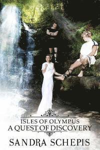 bokomslag Isles of Olypus: A Quest of Discovery