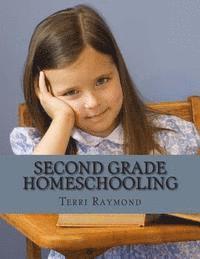 bokomslag Second Grade Homeschooling: (Math, Science and Social Science Lessons, Activities, and Questions)