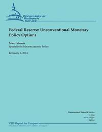 bokomslag Federal Reserve: Unconventional Monetary Policy Options