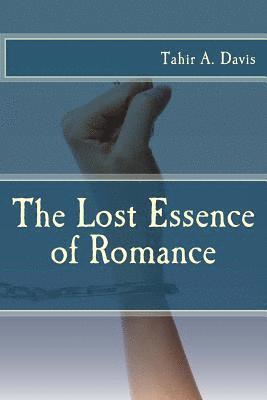 The Lost Essence of Romance 1