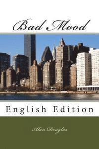 bokomslag Bad Mood: English Edition