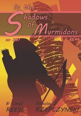 In the Shadows of Myrmidons: A Reptilian Authority Novel 1