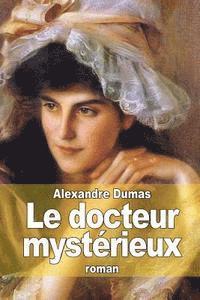 bokomslag Le docteur mystérieux