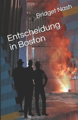 bokomslag Entscheidung in Boston