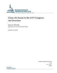 bokomslag Clean Air Issues in the 113th Congress: An Overview