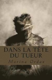 Dans la tête du tueur 1