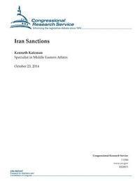 Congressional Research Service - Iran Sanctions, Häftad