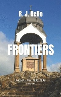 bokomslag Frontiers: Atlantic Lives, 1995-1996