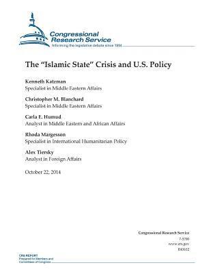 bokomslag The "Islamic State" Crisis and U.S. Policy