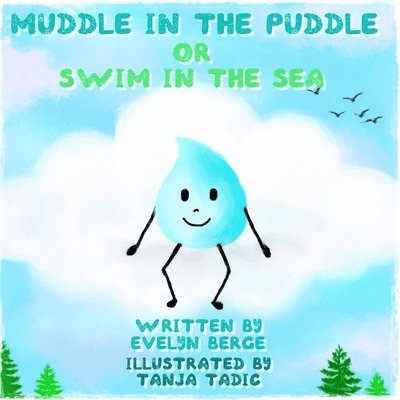 Muddle in the Puddle 1