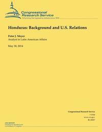 bokomslag Honduras: Background and U.S. Relations