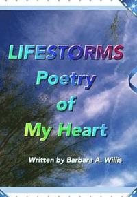 bokomslag Lifestorms-Poetry of My Heart