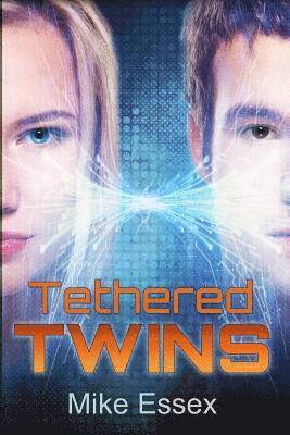 bokomslag Tethered Twins