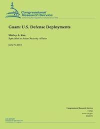 bokomslag Guam: U.S. Defense Deployments