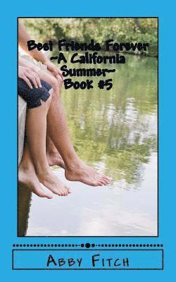 bokomslag Best Friends Forever A California Summer