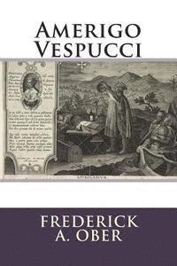 bokomslag Amerigo Vespucci