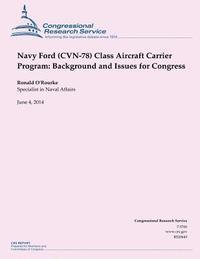 bokomslag Navy Ford (CVN-78) Class Aircraft Carrier Program: Background and Issues for Congress