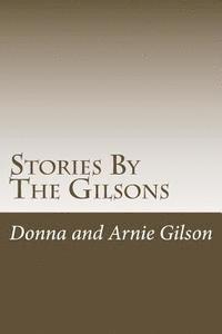 bokomslag Stories By The Gilsons: The best of the gilsons