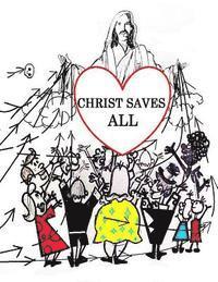 bokomslag Christ Saves All: Universal Salvation