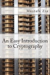 bokomslag An Easy Introduction to Cryptography