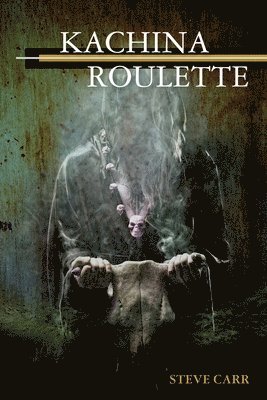Kachina Roulette