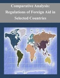 bokomslag Comparative Analysis: Regulations of Foreign Aid in Selected Countries