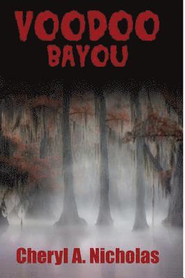 bokomslag Voodoo Bayou