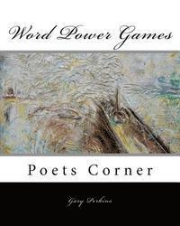 bokomslag Word Power Games - Poets Corner