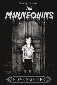 Elyse Salpeter - The Mannequins, Häftad