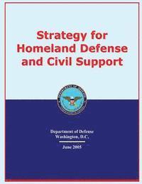 bokomslag Strategy for Homeland Defense and Civil Support