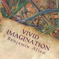 Vivid Imagination 1