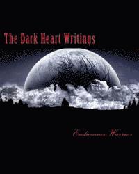 bokomslag The Dark Heart Writings