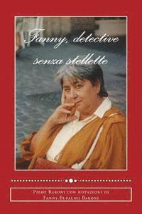 Fanny, detective senza stellette 1