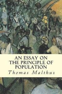 An Essay on the Principle of Population