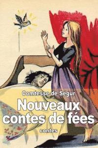 Nouveaux contes de fées pour les petits enfants 1