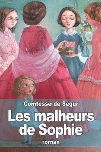 bokomslag Les malheurs de Sophie