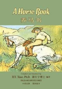 bokomslag A Horse Book (Simplified Chinese): 06 Paperback Color