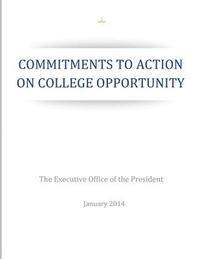 Commitments to Action on College Opportunity
