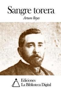 Arturo Reyes - Sangre torera, Häftad