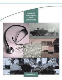 Congressional Budget Office - Options for Reducing the Deficit: 2014 to 2023, Häftad