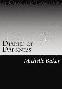 bokomslag Diaries of Darkness