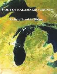 bokomslag Out of Kalamazoo County