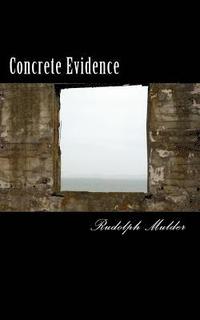 bokomslag Concrete Evidence
