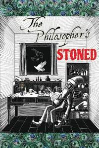 bokomslag The Philosopher's Stoned