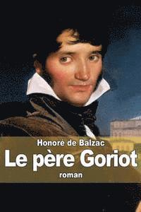 bokomslag Le père Goriot