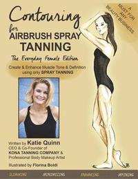 bokomslag Contouring for Airbrush Spray Tanning