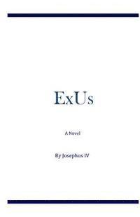 Josephus IV - ExUs, Häftad