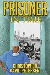 bokomslag Prisoner in Time