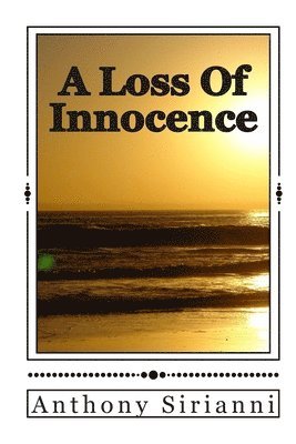 A Loss Of Innocence 1